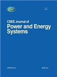 中国电机工程学会电力与能源系统学报（英文）（CSEE journal of power and energy systems）（原：电气（英文版））（不收版面费审稿费）