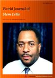 WORLD JOURNAL OF STEM CELLS《世界干细胞杂志》（英文版）（电子版）