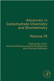 ADVANCES IN CARBOHYDRATE CHEMISTRY AND BIOCHEMISTRY《碳水化合物化学与生物化学进展》