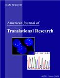 American Journal of Translational Research《美国转化研究杂志》
