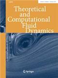 THEORETICAL AND COMPUTATIONAL FLUID DYNAMICS《理论和计算流体动力学》