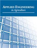 Applied Engineering in Agriculture《农业应用工程》