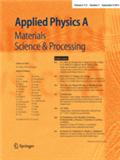 Applied Physics A-Materials Science & Processing《应用物理学A-材料科学与加工》