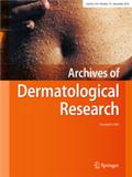 ARCHIVES OF DERMATOLOGICAL RESEARCH《皮肤病研究文献》