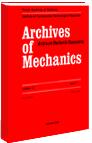 ARCHIVES OF MECHANICS《力学文献集》