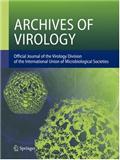 ARCHIVES OF VIROLOGY《病毒学档案》