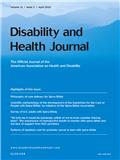 DISABILITY AND HEALTH JOURNAL《残疾与健康杂志》