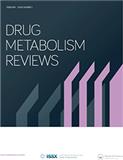 DRUG METABOLISM REVIEWS《药物代谢综述》