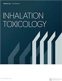 INHALATION TOXICOLOGY《吸入毒理学》
