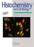 HISTOCHEMISTRY AND CELL BIOLOGY《组织化学与细胞生物学》