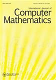INTERNATIONAL JOURNAL OF COMPUTER MATHEMATICS《国际计算机数学杂志》