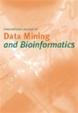 INTERNATIONAL JOURNAL OF DATA MINING AND BIOINFORMATICS《国际数据挖掘与生物信息学杂志》