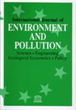 INTERNATIONAL JOURNAL OF ENVIRONMENT AND POLLUTION《国际环境与污染杂志》