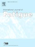International Journal of Fatigue《国际疲劳杂志》