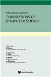 INTERNATIONAL JOURNAL OF FOUNDATIONS OF COMPUTER SCIENCE《国际计算机科学基础杂志》