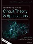 INTERNATIONAL JOURNAL OF CIRCUIT THEORY AND APPLICATIONS《国际电路理论与应用杂志》