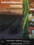 FOOD AND BIOPROCESS TECHNOLOGY《食品与生物工艺技术》