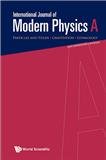 INTERNATIONAL JOURNAL OF MODERN PHYSICS A《国际现代物理杂志A》