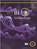 IRANIAN JOURNAL OF BIOTECHNOLOGY《伊朗生物技术杂志》