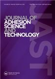 JOURNAL OF ADHESION SCIENCE AND TECHNOLOGY《粘合科学与技术杂志》