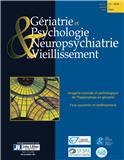 GERIATRIE ET PSYCHOLOGIE NEUROPSYCHIATRIE DE VIEILLISSEMENT《老年医学与老年神经心理学》