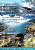 KNOWLEDGE AND MANAGEMENT OF AQUATIC ECOSYSTEMS《水生生态系统知识与管理》