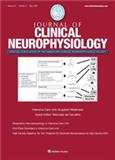 JOURNAL OF CLINICAL NEUROPHYSIOLOGY《临床神经生理学杂志》