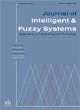 JOURNAL OF INTELLIGENT & FUZZY SYSTEMS《智能与模糊系统期刊》