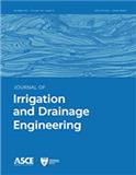 JOURNAL OF IRRIGATION AND DRAINAGE ENGINEERING《灌溉排水工程杂志》