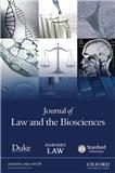 JOURNAL OF LAW AND THE BIOSCIENCES《法律与生物科学杂志》