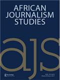 African Journalism Studies《非洲新闻研究》