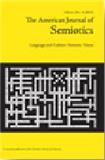 The American Journal of Semiotics《美国符号学杂志》