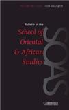Bulletin of the School of Oriental and African Studies-UNIVERSITY OF LONDON《伦敦大学亚非学院通报》