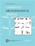 Cambridge Archaeological Journal《剑桥考古学杂志》