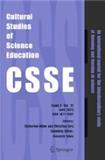 Cultural Studies of Science Education《科学教育的文化研究》