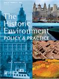 The Historic Environment-Policy & Practice《历史环境：政策与实践》