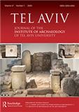 Tel Aviv-Journal of the Institute of Archaeology of Tel Aviv University《特拉维夫：特拉维夫大学考古研究所期刊》