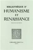 Bibliothèque d'Humanisme et Renaissance（或：BIBLIOTHEQUE D HUMANISME ET RENAISSANCE）《人文主义与文艺复兴文集》