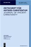 Zeitschrift fur Antikes Christentum-Journal of Ancient Christianity《古代基督教杂志》
