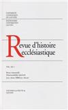 Revue d'histoire ecclésiastique（或：REVUE D HISTOIRE ECCLESIASTIQUE）《教会史杂志》
