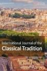 International Journal of the Classical Tradition《国际古典传统杂志》