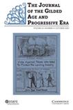 The Journal of the Gilded Age and Progressive Era《镀金时代与进步时代杂志》