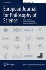 European Journal for Philosophy of Science《欧洲科学哲学杂志》