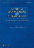 Museum Management and Curatorship《博物馆管理和策展》