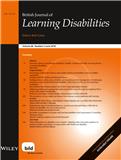 British Journal of Learning Disabilities《英国学习障碍杂志》