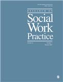 Research on Social Work Practice《社会工作实践研究》