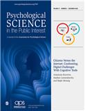 Psychological Science in the Public Interest《公共利益心理科学》