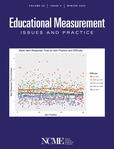 Educational Measurement-Issues and Practice《教育测量：问题与实践》