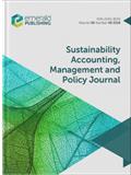 Sustainability Accounting, Management and Policy Journal（或：SUSTAINABILITY ACCOUNTING MANAGEMENT AND POLICY JOURNAL）《可持续发展会计、管理和政策杂志》
