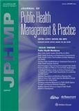 Journal of Public Health Management & Practice（或：JOURNAL OF PUBLIC HEALTH MANAGEMENT AND PRACTICE）《公共卫生管理与实践杂志》